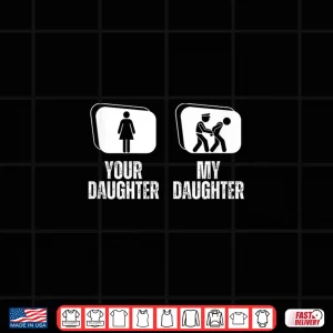 Design Your Daughter My Daughter Dad Mom Proud Police Officer Shirt