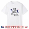 I Do Police Officer Funny Cop Partner Saying Joke Shirt