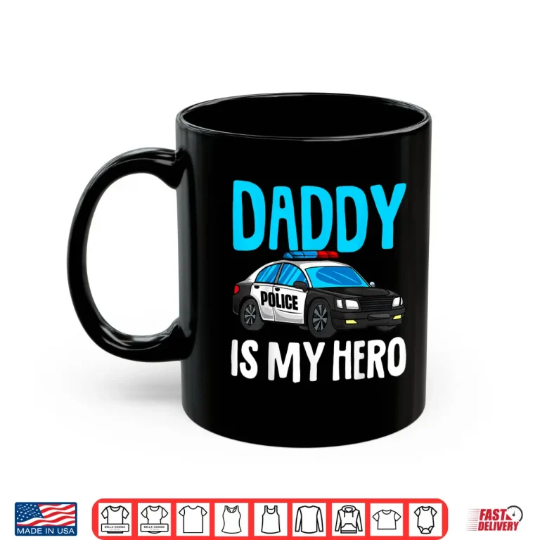Mug Parent Is My Hero Police Police Officer Cop Shirt