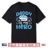 Police Officer Parent Is My Hero Police Supporter Shirt