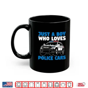 Mug Police Officer Just a Person Who Loves Police Cars Shirt