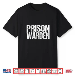 Prison Warden Police Officer Guard Lazy Halloween Costume Shirt