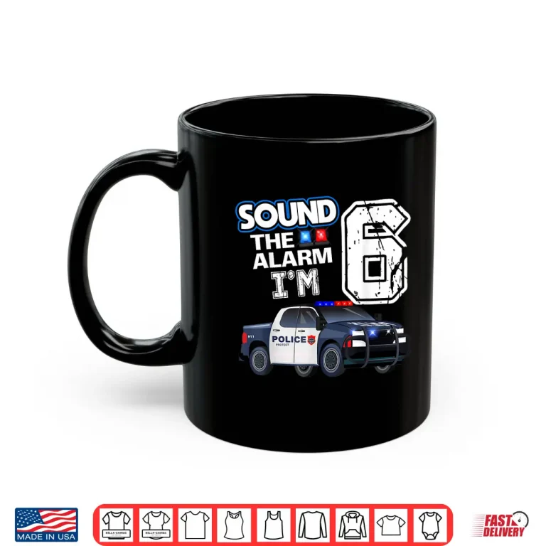 Mug 6th B Day Police Car Policeman Officer Birthday 6 Year Old Shirt