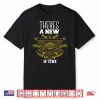 Junior Sheriffs Theres A New Sheriff In Town Shirt