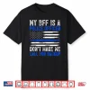 My Bff Is A Police Officer Shirt