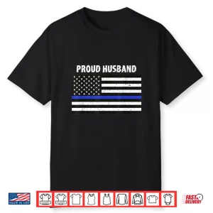 My Partner Is A Police Officer Shirt Proud Spouse Blue Line Shirt
