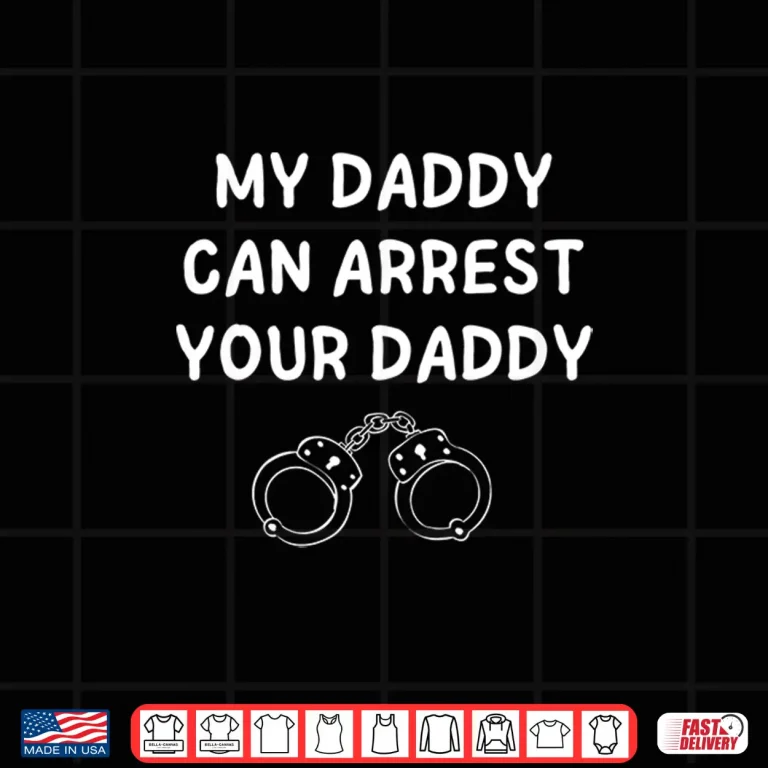 Design Police Cop Parent My Parent Can Arrest Your Parent Shirt