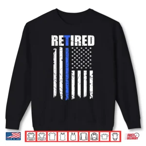 Sweatshirt Retirement Police Officer Retired Police Officer Shirt