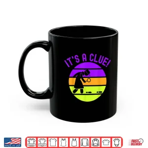 Retro Funny Detective Design Its A Clue Shirt 3 Mug Retro Funny Detective Design Its a Clue Shirt