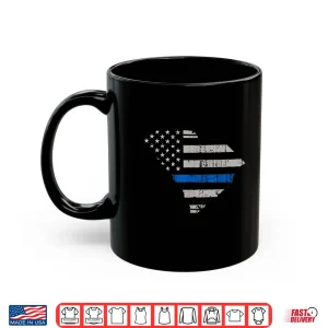 Mug Support Law Enforcement Shirt South Carolina Police Officer Shirt