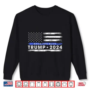 Back The Blue Thin Blue Line American Flag Shirt 2 Sweatshirt Back the Blue Thin Blue Line American Flag Shirt
