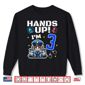 Sweatshirt 3rd Birthday Police Car Policeman 3 Years Old Officer Shirt