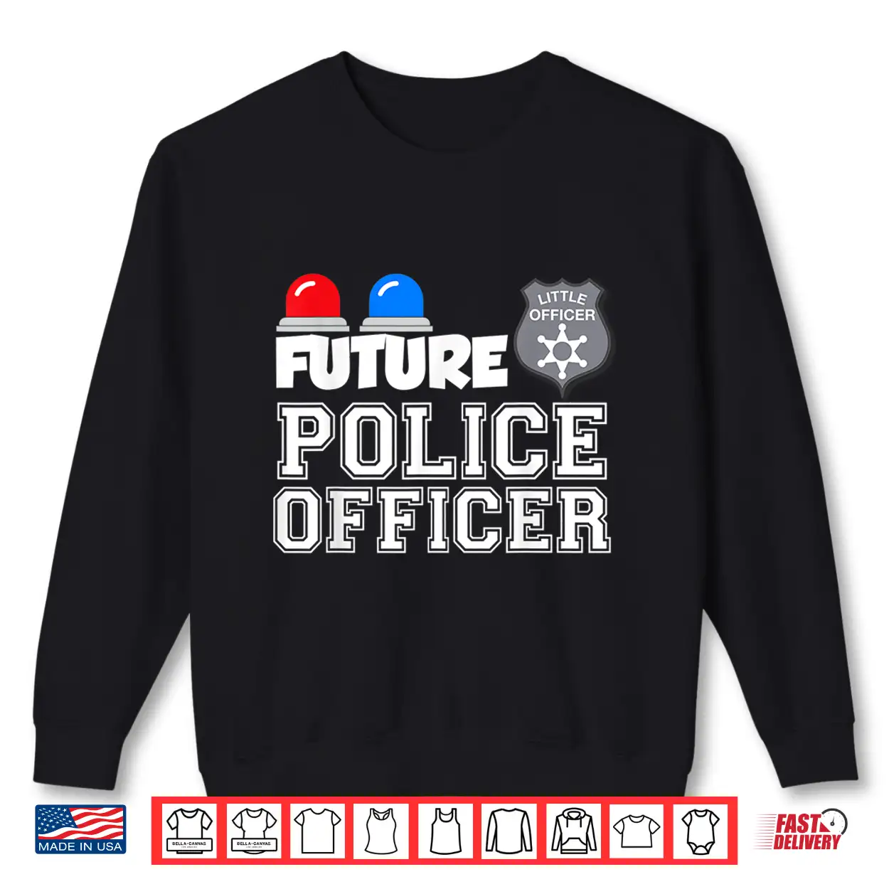 Future Police Officer Gift Shirt Future Police Officer Gift Shirt
