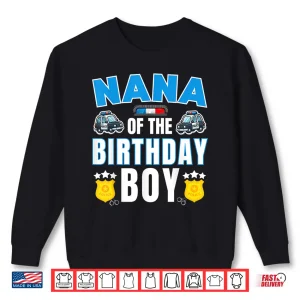 Grandparent Of The Birthday Boy Policeman Police Officer Bday Party Shirt 1 Sweatshirt Grandparent of the Birthday Boy Policeman Police Officer Bday Party Shirt