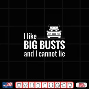 Design I Like Big Busts Funny Cop Police Officer T Shirt Gift
