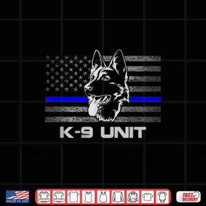 Design K9 Unit Police Dog Thin Blue Line K9 Police Officer Shirt