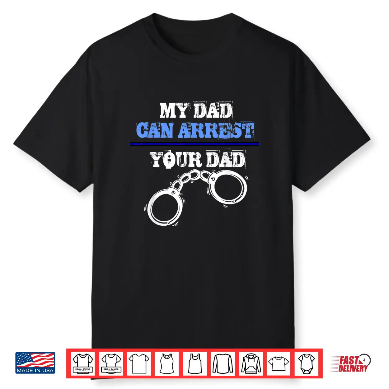My Parent Can Arrest Your Parent Policemen And Officer Police Shirt My Parent Can Arrest Your Parent Policemen And Officer Police Shirt