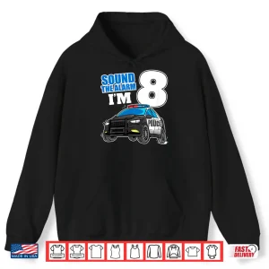Hoodie Police Car 8th Birthday 8 Cop Policeman Officer Shirt