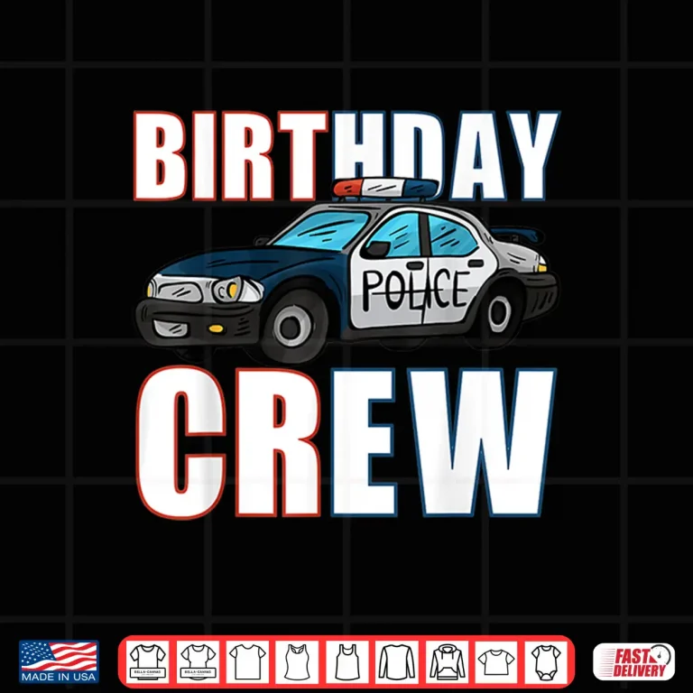 Design Police Birthday Crew Policeman Officer Cop Shirt