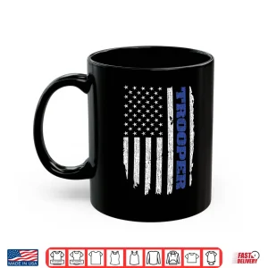 Mug State Trooper Police Thin Blue Line USA Flag Shirt