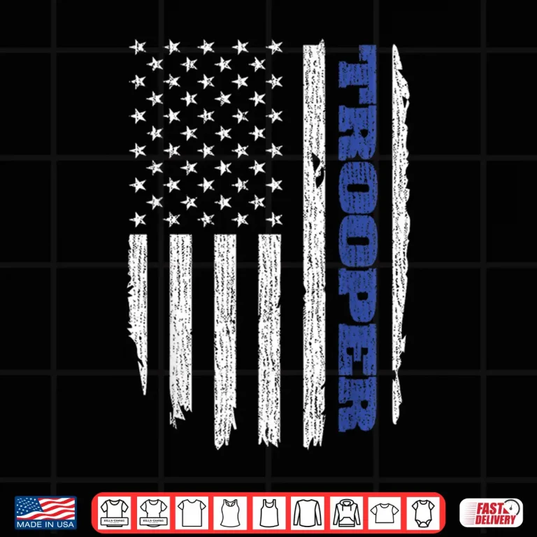Design State Trooper Police Thin Blue Line USA Flag Shirt