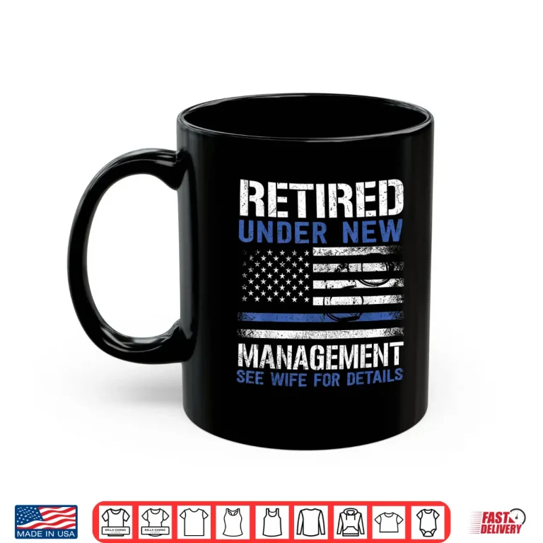 Humorous Retired Police Officer Law Enforcement Retirement Shirt 2 Mug Humorous Retired Police Officer Law Enforcement Retirement Shirt