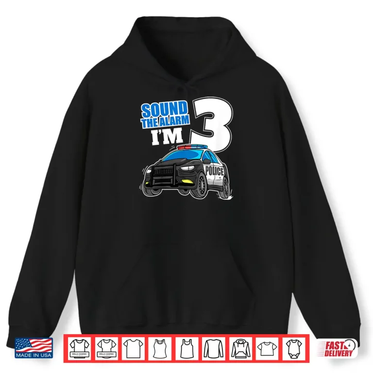 Hoodie Police Car 3rd Birthday 3 Cop Officer Shirt