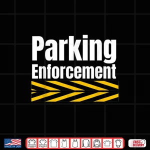 Design Parking Enforcement Officer Sign Police Uniform Shirt