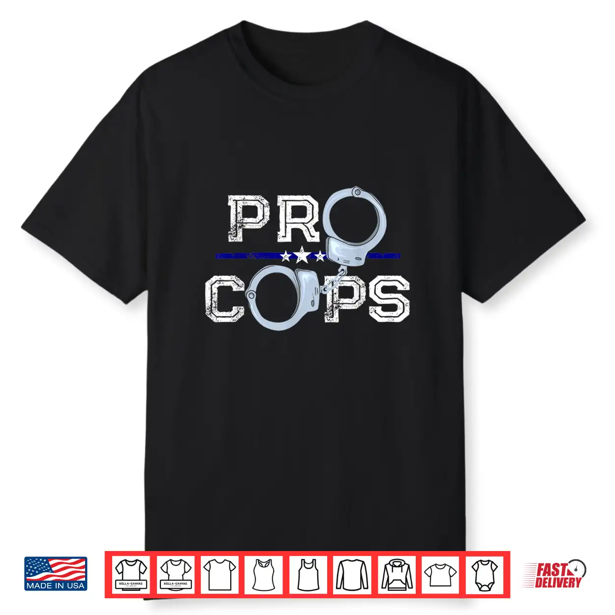 Pro Cops Blue Line Police Officer Supporter Shirt Pro Cops Blue Line Police Officer Supporter Shirt