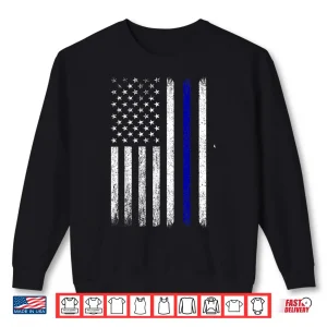 Sweatshirt Police Thin Blue Line Flag USA American Patriotic Shirt