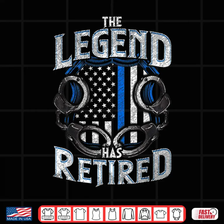 Design Police The Legend Has Retired Law Enforcement Retirement Shirt