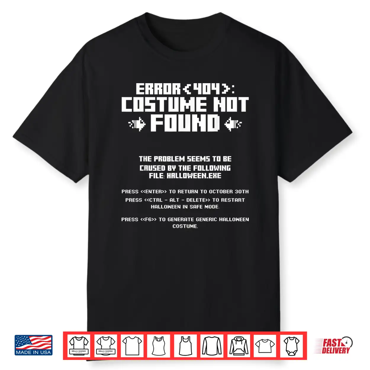 Error 404 Costume Not Found Computer Geek Nerd Coder Tech Shirt Error 404 Costume Not Found Computer Geek Nerd Coder Tech Shirt