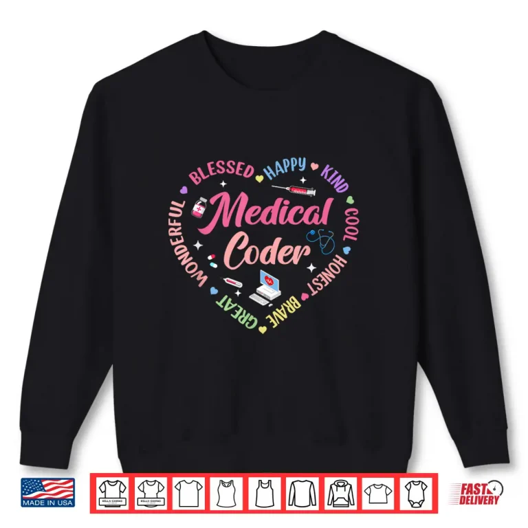 Sweatshirt Medical Coder Heart Hospital Nurse Coder And Biller Shirt