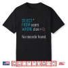 Programmer Select From Users Where Sql Database It Men Women Shirt