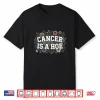 Cancer Is A Hoe Funny Sarcastic Adult Humor Shirt