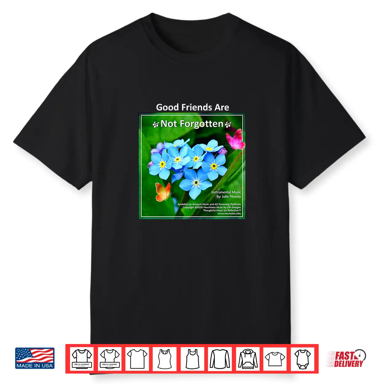 Good Friends Are Not Forgotten Memorial Shirt Good Friends Are Not Forgotten Memorial Shirt