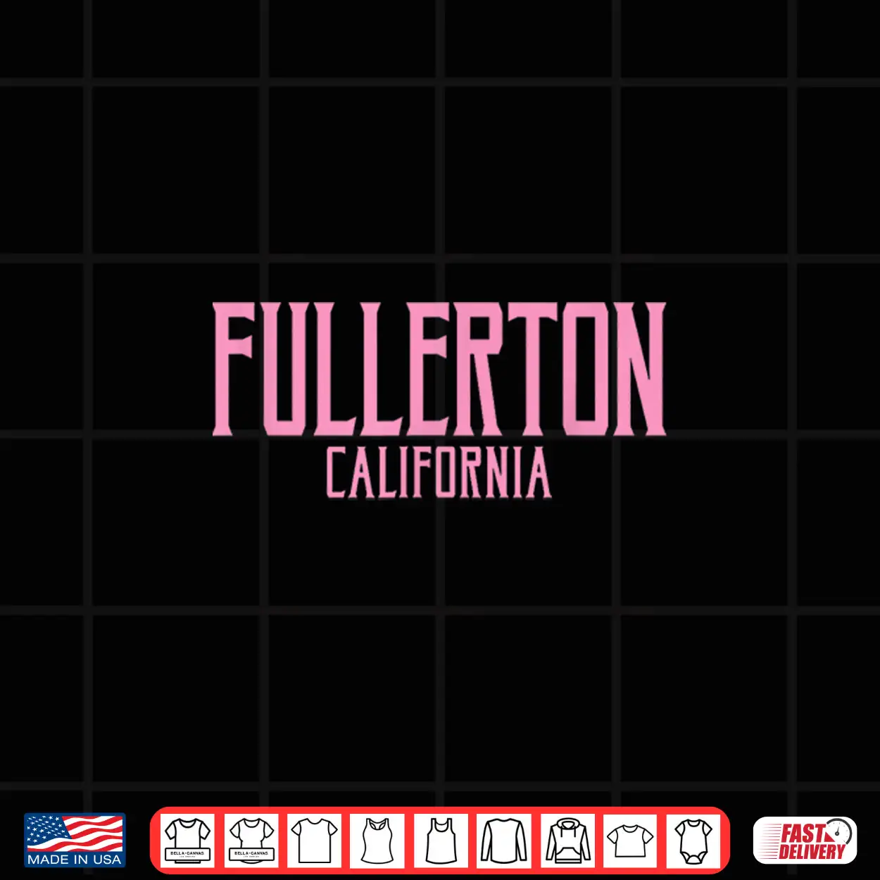 Fullerton California Text Pink Print Shirt Fullerton California Text Pink Print Shirt