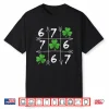 Six Seven 67 Meme St Patricks Day Shamrock Shirt