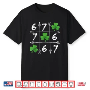 Six Seven 67 Meme St Patricks Day Shamrock Shirt