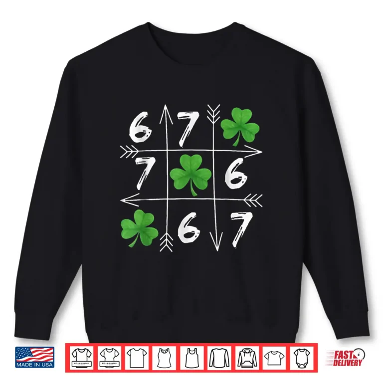 Sweatshirt Six Seven 67 Meme St Patricks Day Shamrock Shirt