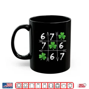 Six Seven 67 Meme St Patricks Day Shamrock Shirt 3 Mug Six Seven 67 Meme St Patricks Day Shamrock Shirt