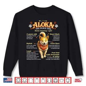 Sweatshirt Aloka The Peace Dog Inspirational Infographic Shirt
