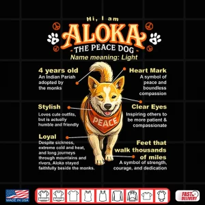 Design Aloka The Peace Dog Inspirational Infographic Shirt
