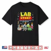 Funny Lab Story Lab Week 2026 Science Community Shirt