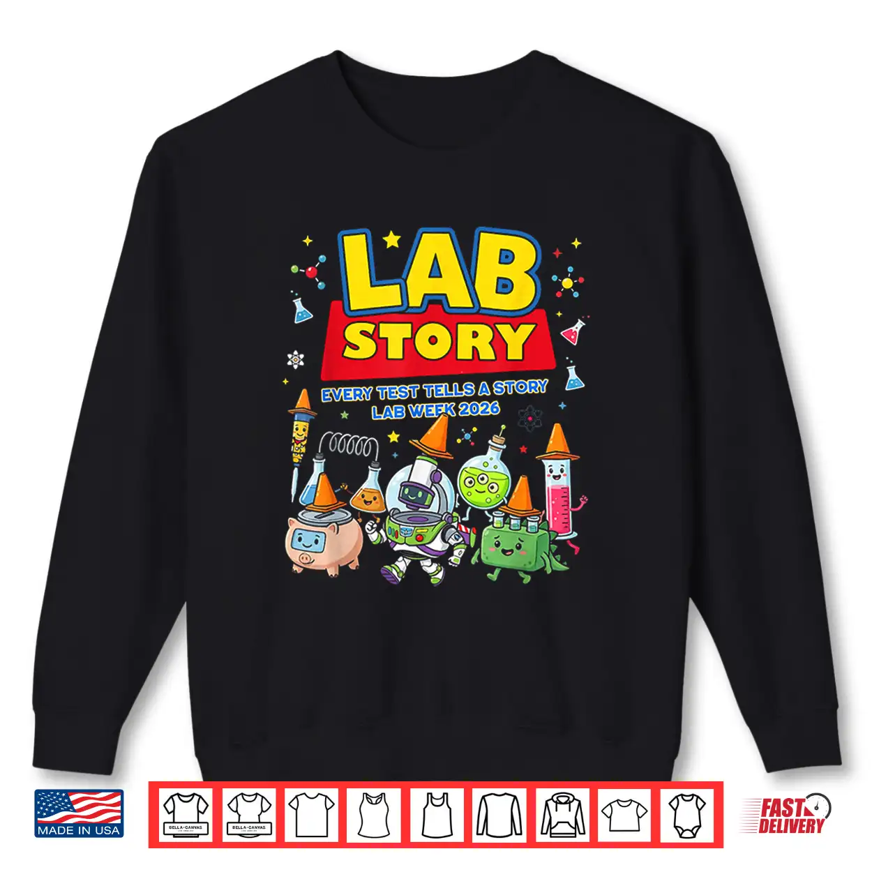 Funny Lab Story Lab Week 2026 Science Community Shirt Funny Lab Story Lab Week 2026 Science Community Shirt