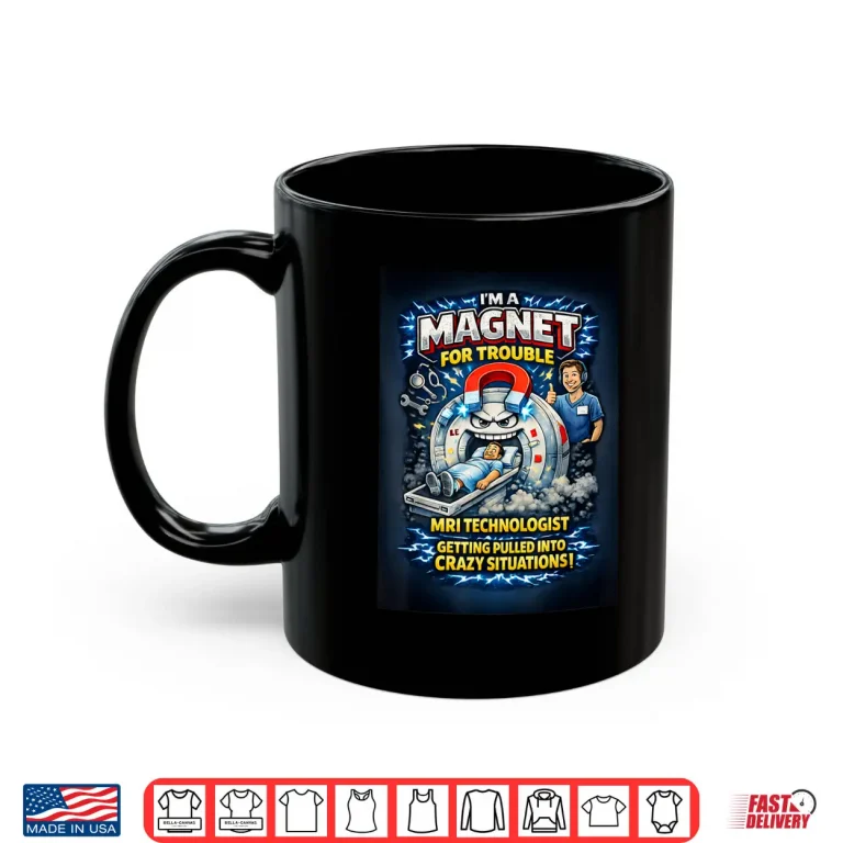 Mug Funny MRI Technologist Medical Imaging Professional Shirt