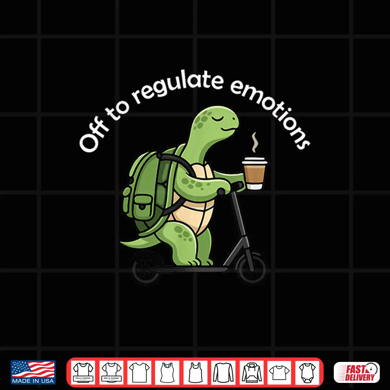 Off To Regulate Emotions Funny Turtle Mental Health Shirt Off To Regulate Emotions Funny Turtle Mental Health Shirt