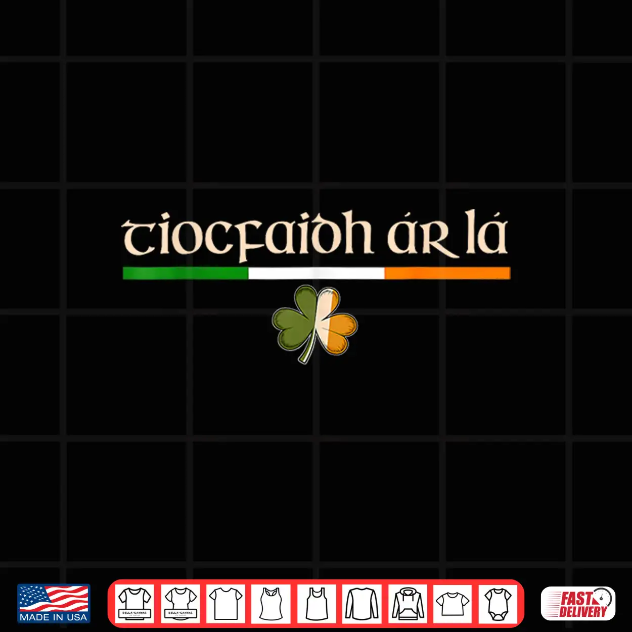 Tiocfaidh Ár Lá Our Day Will Come St Patrick’S Day Shirt Tiocfaidh Ár Lá Our Day Will Come St Patrick’S Day Shirt