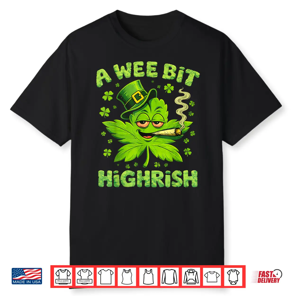 A Wee Bit Highrish Funny Irish Pun Clover Shirt A Wee Bit Highrish Funny Irish Pun Clover Shirt