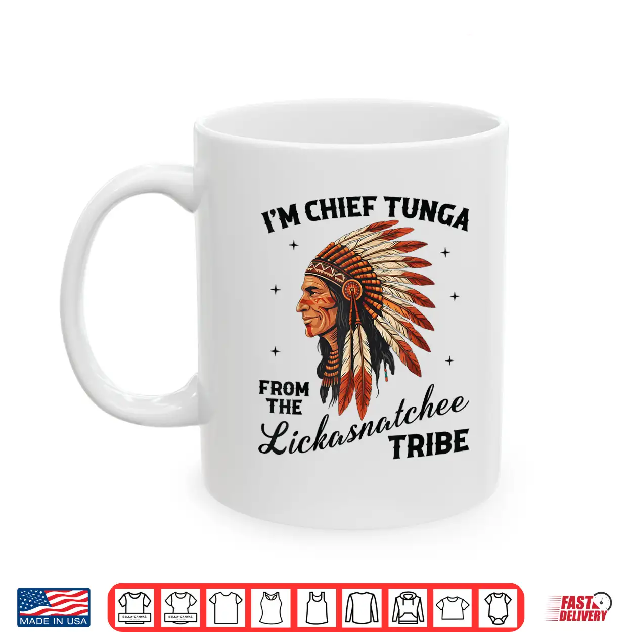 I’M Chief Tunga From The Lickasnatchee Tribe Dirty Pun Shirt I’M Chief Tunga From The Lickasnatchee Tribe Dirty Pun Shirt